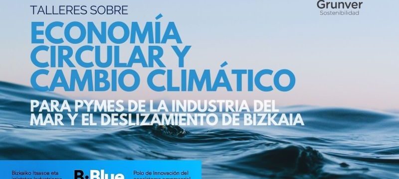Ekonomia zirkularrari eta klima aldaketari buruzko tailerrak Itsas eta Irristaketa Industriako Enpresentzako header image